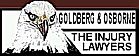 This site has been brought to you by Goldberg & Osborne "The Injury Lawyers"